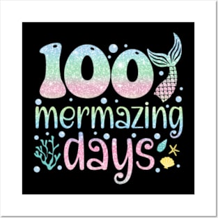 100th Day of School Kids Girls 100 Mermazing Days of School Posters and Art